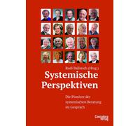Rudi Ballreich Systemische Perspektiven: Die Pioniere der systemisch (Tascabile)