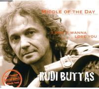 Rudi Buttas - I Don't Wanna Lose You / Middle Of The Day (+ Chris Thompson & Michelle Young)