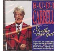 Rudi Carrell - Rudi Carrell - Goethe war gut (incl. Wann wird’s mal wieder richtig Sommer, Liebling die Deutschen sterben aus a.m.m.)