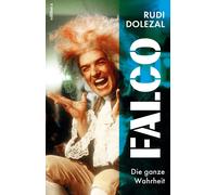 Rudi Dolezal Falco: Die ganze Wahrheit (Tascabile)