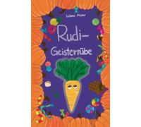 Rudi Geisterrübe: 1