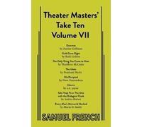 Rudi Goblen Justine Gelfman Thaddeus M Theater Masters' Take Ten: Vo (Tascabile)