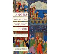 Rudi Matthee Angels Tapping at the Wine-Shop's Door (Copertina rigida)