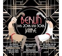 Rudi Schuricke, Joseph Schmidt, Claire Waldoff, Otto Reutter, Rosita Serrano, Liane Haid, e più - Berlin der 20er und 30er Jahre