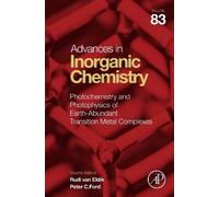 Rudi van Eldik Photochemistry and Photophysics of Earth-Abund (Copertina rigida)