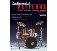 Rudimental patterns. Studi di batteria per il batterista moderno - Cusatis Joe