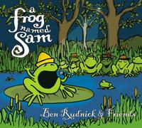 Rudnick Ben & Friends - Frog Named Sam