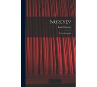 Rudolf 1938-1993 Nureyev Nureyev (Copertina rigida)