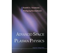 Rudolf A Treumann Wolfgang Baumjoh Advanced Space Plasma Phys (Copertina rigida)