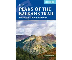 Rudolf Abraham The Peaks of the Balkans Trail (Tascabile)