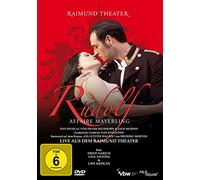 Rudolf Affaire Mayerling - Das Musical - Live aus dem Raimund Theater