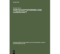 Rudolf Ahrens Wirtschaftsformen und Landschaft (Copertina rigida)