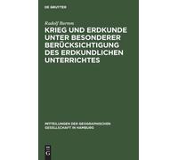 Rudolf Barmm Krieg Und Erdkunde Unter Besonderer Berücksichti (Copertina rigida)