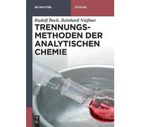 Rudolf Bock Reinhard Nießne Trennungsmethoden der Analytischen Chemi (Tascabile)