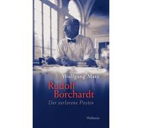 Rudolf Borchardt: Der verlorene Posten