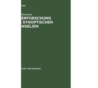 Rudolf Bultmann Die Erforschung der synoptischen Evangelien (Copertina rigida)
