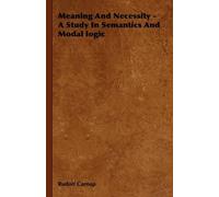 Rudolf Carnap Meaning And Necessity - A Study In Semantics An (Copertina rigida)