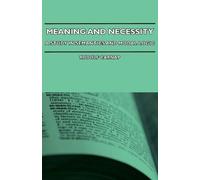 Rudolf Carnap Meaning And Necessity - A Study In Semantics And Modal (Tascabile)