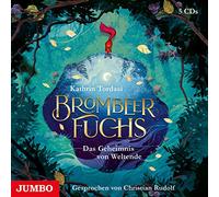 Rudolf,Christian - Brombeerfuchs. das Geheimnis Von Weltende