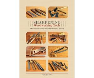 Rudolf Dick Sharpening Woodworking Tools (Copertina rigida)