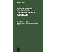 Rudolf Fischer Quellen Zu König Lear (Copertina rigida)