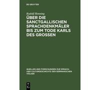 Rudolf Henning Über die Sanctgallischen Sprachdenkmäler bis z (Copertina rigida)