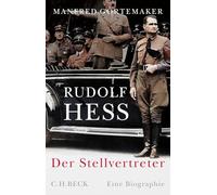 Rudolf Hess: Der Stellvertreter