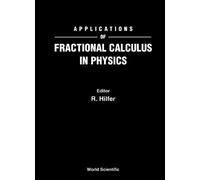 Rudolf Hilfer Applications Of Fractional Calculus In Physics (Copertina rigida)