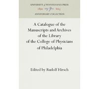 Rudolf Hirsch A Catalogue of the Manuscripts and Archives of (Copertina rigida)