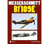 Rudolf Höfling Messerschmitt Bf 109E (Tascabile)