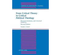 Rudolf J. Sieber From Critical Theory to Critical Political Theolog (Tascabile)