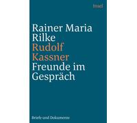 Rudolf Kassner Klaus E. Bohnenkamp Rain Freunde im Gespräch: Briefe (Tascabile)