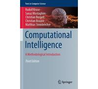 Rudolf Kruse Christian Braune Sanaz Mostaghim Matthi Computational I (Tascabile)
