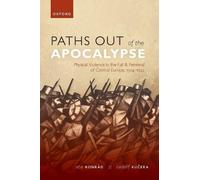 Rudolf Kucera Ota Konrád Paths out of the Apocalypse (Copertina rigida)