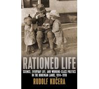 Rudolf Kučera Rationed Life (Copertina rigida)