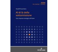 Rudolf Kutschera Al di là della sottomissione (Tascabile)