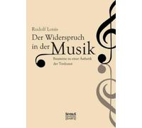 Rudolf Louis Der Widerspruch in der Musik (Tascabile)