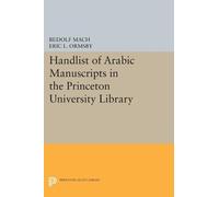 Rudolf Mach Eri Handlist of Arabic Manuscripts (New Series) in the P (Tascabile)