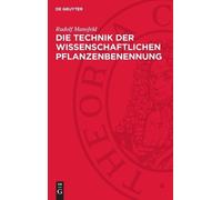 Rudolf Mansfeld Die Technik Der Wissenschaftlichen Pflanzenbe (Copertina rigida)