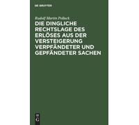 Rudolf Martin P Die Dingliche Rechtslage Des Erlöses Aus Der (Copertina rigida)