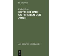 Rudolf Otto Gottheit und Gottheiten der Arier (Copertina rigida)
