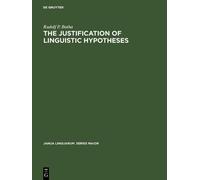 Rudolf P. Botha The Justification of Linguistic Hypotheses (Copertina rigida)