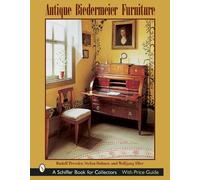 Rudolf Pressler Antique Biedermeier Furniture (Copertina rigida)