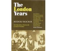 Rudolf Rocker The London Years (Tascabile)