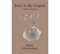 Rudolf Schnackenburg Jesus in the Gospels (Tascabile)