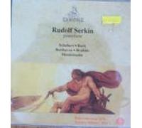 Rudolf Serkin Pianoforte/Schubert, Bach, Beethoven, Brahms, Mendelssohn