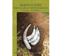 Rudolf Steiner Agriculture, Spiritual-Scientific Foundations (Tascabile)