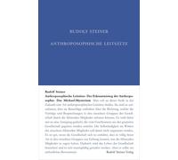 Rudolf Steiner Anthroposophische Leitsätze: Sämtliche Leitar (Copertina rigida)