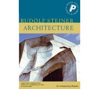 Rudolf Steiner Architecture (Tascabile)