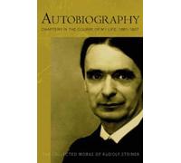 Rudolf Steiner Autobiography (Tascabile)